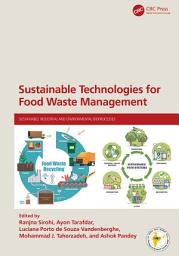 Icon image Sustainable Technologies for Food Waste Management