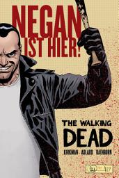 Icon image The Walking Dead: Negan ist hier!