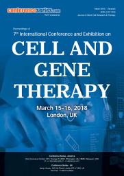 Icon image Proceedings of 7th International Conference and Exhibition on Cell and Gene Therapy 2018: Journal of Stem Cell Research & Therapy : Volume 8