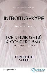 Icon image Introitus/Kyrie - Choir & Concert Band (score): Requiem - K. 626