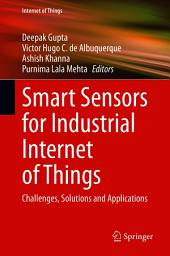 Icon image Smart Sensors for Industrial Internet of Things: Challenges, Solutions and Applications