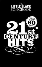 Icon image The Little Black Songbook: 21st Century Hits