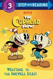 Icon image Welcome to the Inkwell Isles! (The Cuphead Show!)