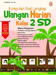 Icon image Kumpulan Soal Lengkap Ulangan Harian Kelas 2 SD