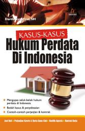 Icon image Kasus - Kasus Hukum Perdata Di Indonesia