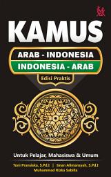 Icon image Kamus Arab - Indonesia - Indonesia - Arab Edisi Praktis