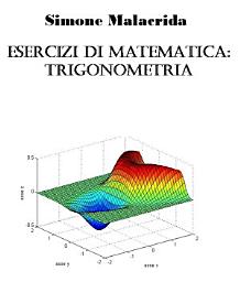 Icon image Esercizi di matematica: trigonometria