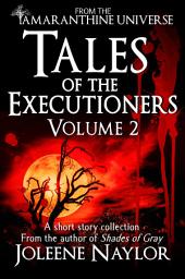 Icon image Tales of the Executioners, Volume Two