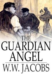 Icon image The Guardian Angel: Ship's Company, Part 7