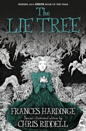 Icon image The Lie Tree: Illustrated Edition