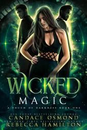 Icon image Wicked Magic: Enemies to Lovers Witch Academy Romance