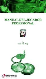 Icon image Manual del Jugador Profesional: Editorial Trafford Publishing