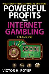 Icon image Powerful Profits From Internet Gambling