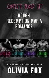 Icon image Rough Redemption Mafia Romance Books 1-4: Complete Boxed Set