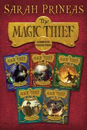 Icon image The Magic Thief Complete Collection: Books 1-5