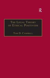 Icon image The Legal Theory of Ethical Positivism