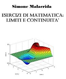 Icon image Esercizi di matematica: limiti e continuità