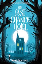 Icon image The Last Chance Hotel