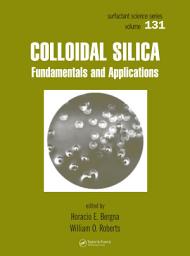 Icon image Colloidal Silica: Fundamentals and Applications