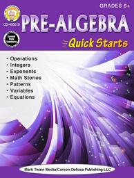 Icon image Pre-Algebra Quick Starts, Grades 6 - 12