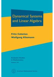 Icon image Dynamical Systems and Linear Algebra