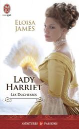 Icon image Les duchesses (Tome 3) - Lady Harriet