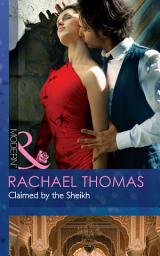 Icon image Claimed By The Sheikh (Mills & Boon Modern)