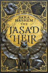 Icon image The Jasad Heir: The Egyptian-inspired enemies-to-lovers fantasy and Sunday Times bestseller