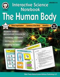 Icon image Interactive Science Notebook: The Human Body Workbook