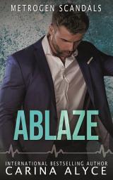 Icon image Ablaze: A FREE Steamy Grumpy Boss Firefighter Romance Prequel