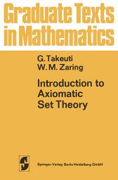 Icon image Introduction to Axiomatic Set Theory