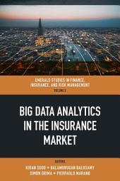 Icon image Big Data Analytics in the Insurance Market