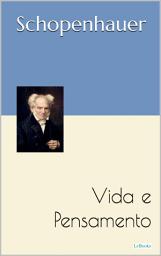 Icon image SCHOPENHAUER: Vida e Pensamento