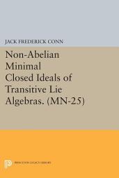 Icon image Non-Abelian Minimal Closed Ideals of Transitive Lie Algebras