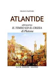 Icon image ATLANTIDE attraverso IL TIMEO ED IL CRIZIA di Platone