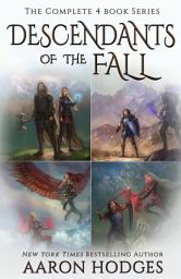 Icon image Descendants of the Fall: A Complete Epic Military Fantasy Series with Gods, Swords and Sorcery