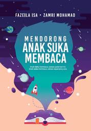 Icon image Mendorong Anak Suka Membaca