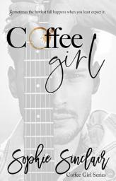 Icon image Coffee Girl: A Rockstar Romance