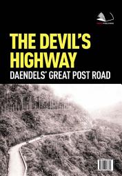 Icon image The Devil's Highway Daendels's Great Post Road