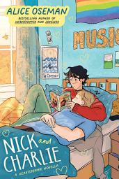 Icon image Nick and Charlie (A Heartstopper novella)