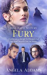 Icon image Fury: A Why Choose Wereshifter Romance