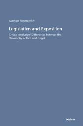 Icon image Legislation and Exposition: Critical Analysis of Differences between the Philosophy of Kant and Hegel.