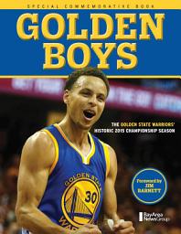 Icon image Golden Boys: The Golden State Warriors' Historic 2015 Championship Season