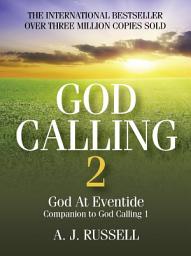 Icon image God Calling 2: God at Eventide