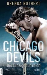 Icon image Chicago Devils - Die Einzige für mich