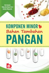 Icon image Komponen Minor & Bahan Tambahan Pangan