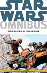 Icon image Star Wars Omnibus Emissaries and Assassins