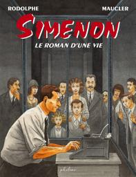 Icon image Simenon - Le roman d'une vie