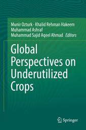 Icon image Global Perspectives on Underutilized Crops