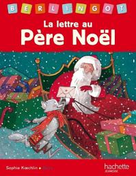 Icon image La lettre au père noel